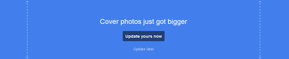 Google+ Cover photos just got bigger
